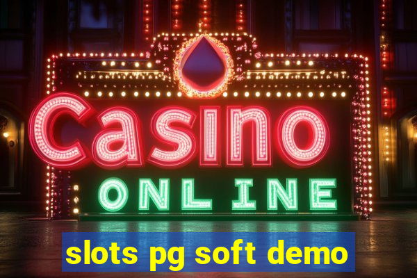 slots pg soft demo